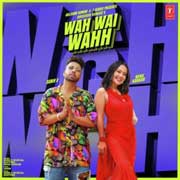 Wah Wai Wahh - Neha Kakkar Mp3 Song
